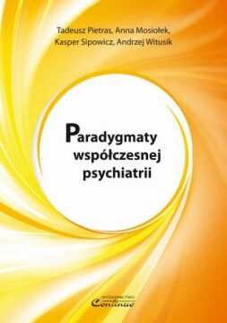 Paradygmaty współczesnej psychiatrii